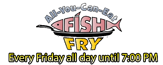 Egg Station is now open for ALL YOU CAN EAT FISH FRY EVERY FRIDAY NIGHT until 7pm